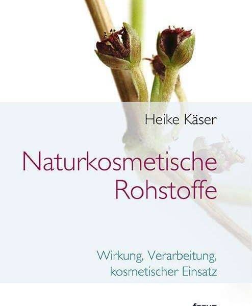 Cover des Buches 'Naturkosmetische Rohstoffe