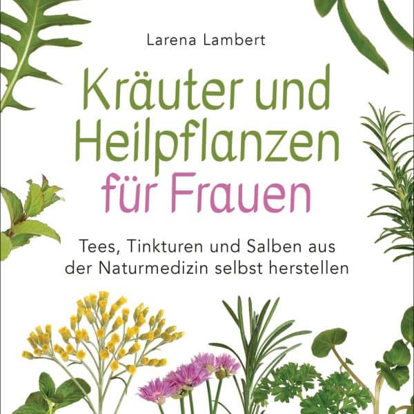 Cover des Buches über Kräuter und Heilpflanzen speziell für Frauen